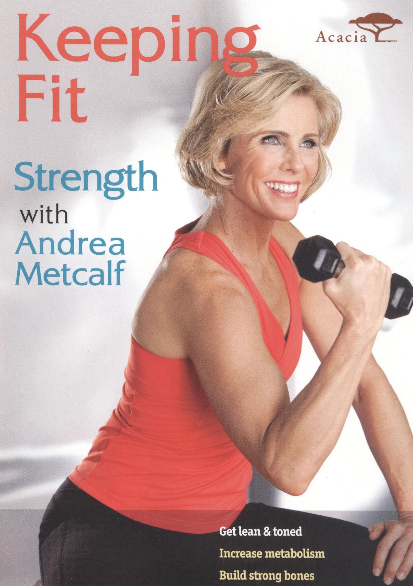 Keeping Fit: Strength with Andrea Metcalf