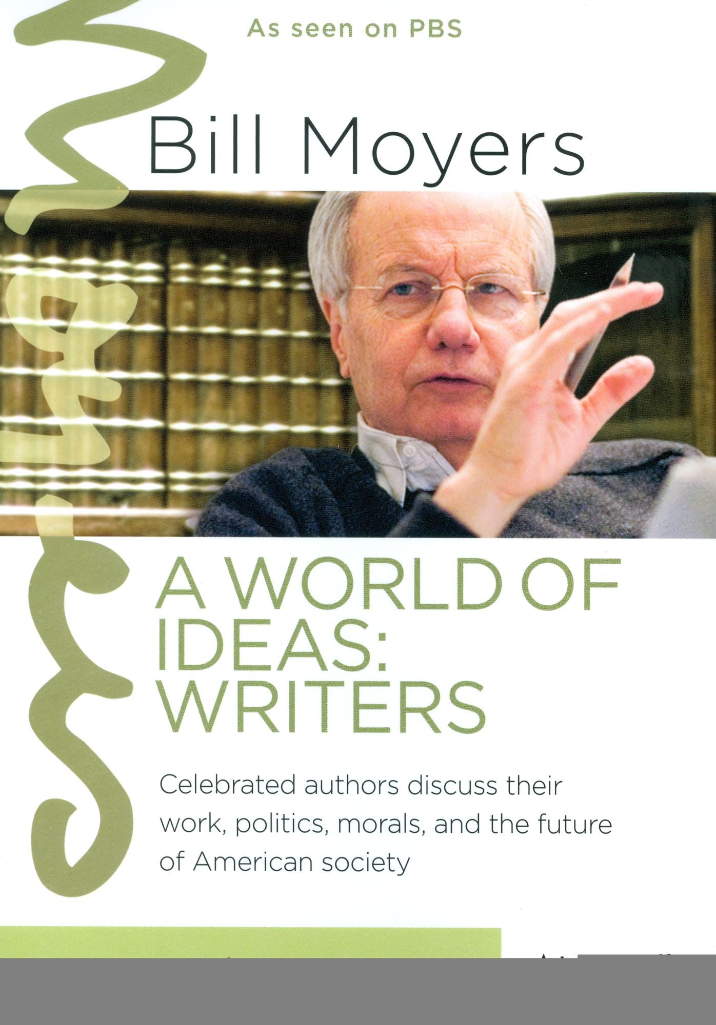 Bill Moyers: A World of Ideas - Writers [4 Discs]
