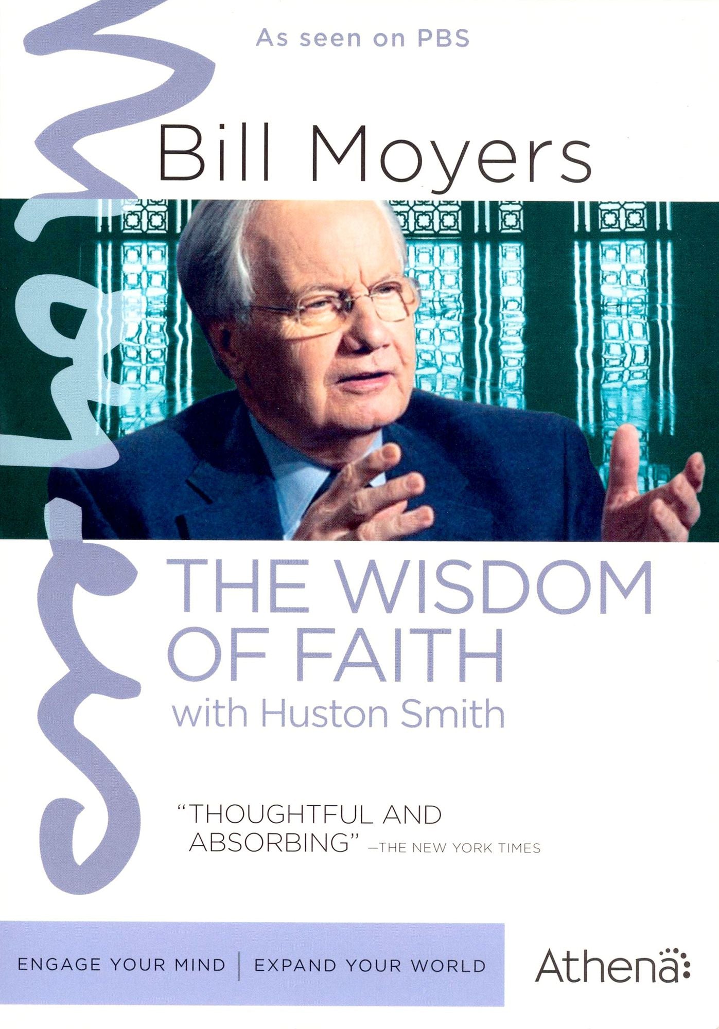Bill Moyers: The Wisdom of Faith with Huston Smith [2 Discs]