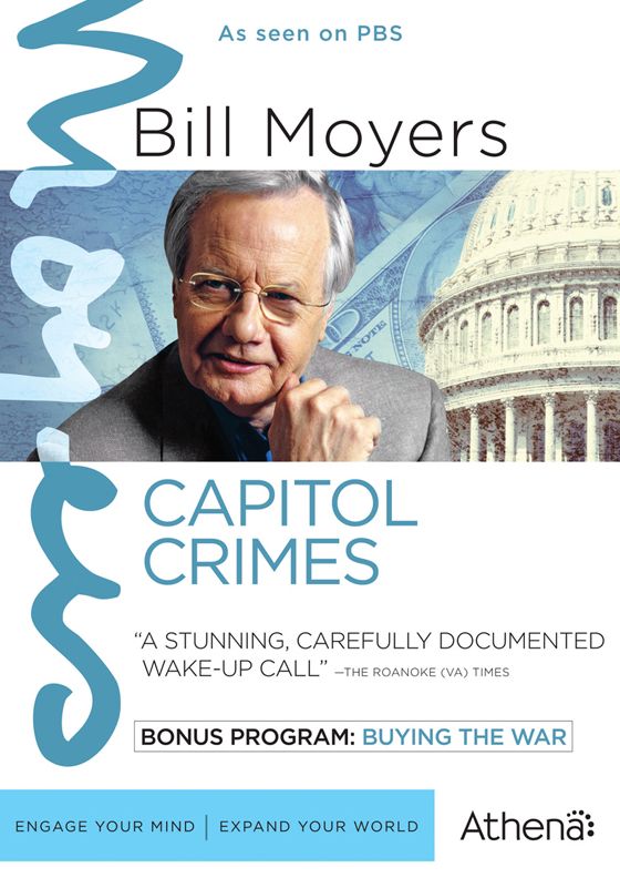 Bill Moyers: Capitol Crimes [2 Discs]