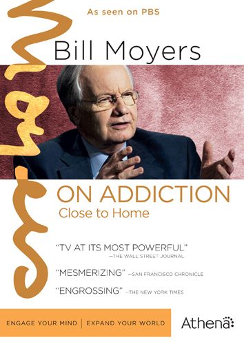 Close to Home: Moyers on Addiction [2 Discs]