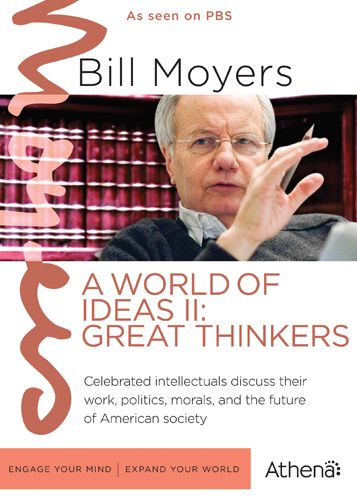 Bill Moyers: A World of Ideas II - Great Thinkers [3 Discs]