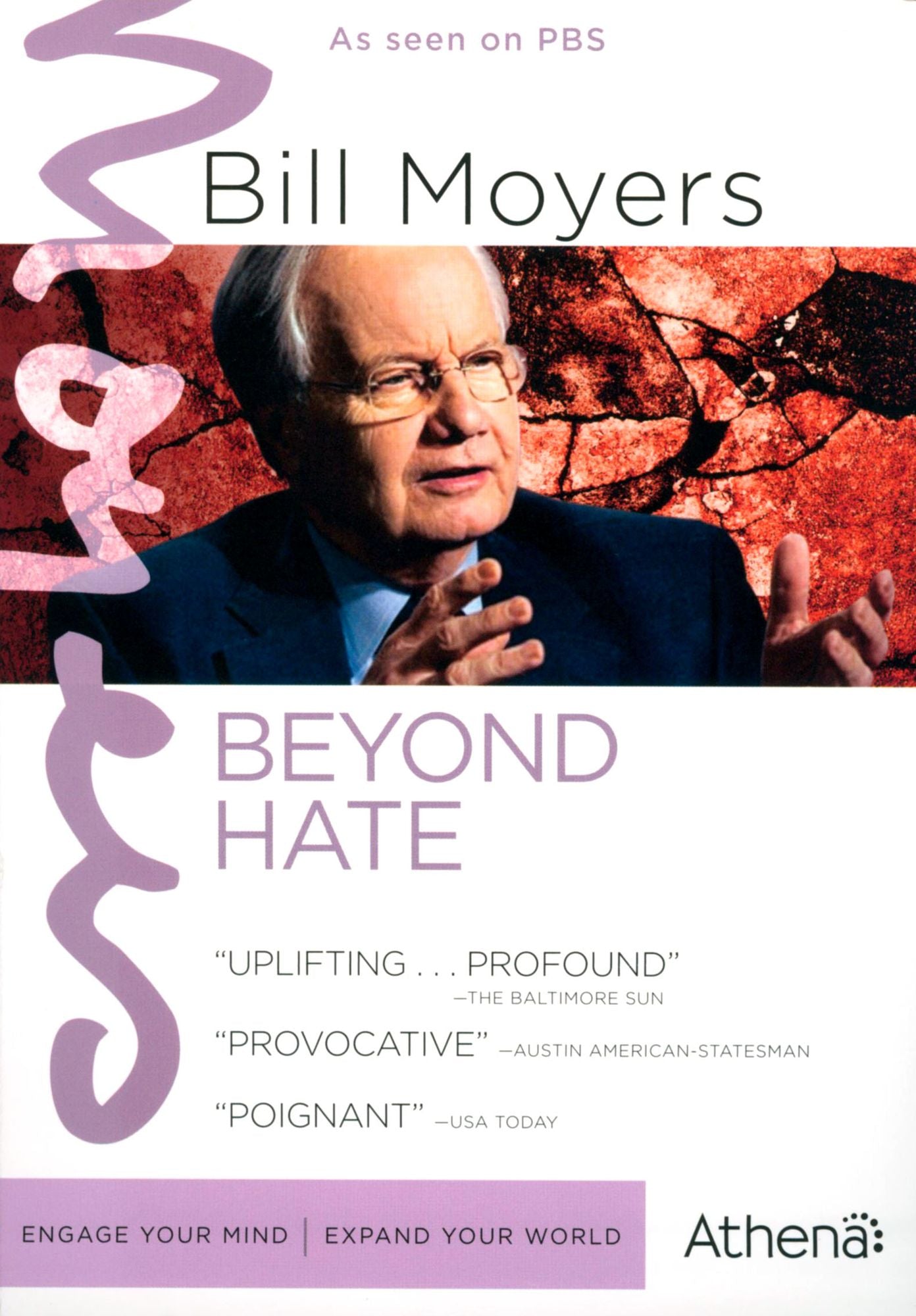 Bill Moyers: Beyond Hate
