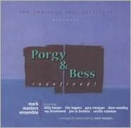 Porgy And Bess: Redefined