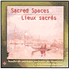 Sacred Spaces (Lieux sacr?s)