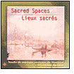 Sacred Spaces (Lieux sacr?s)