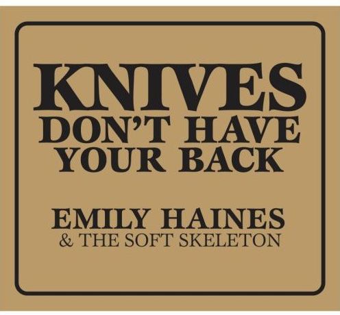 Knives Don't Have Your Back