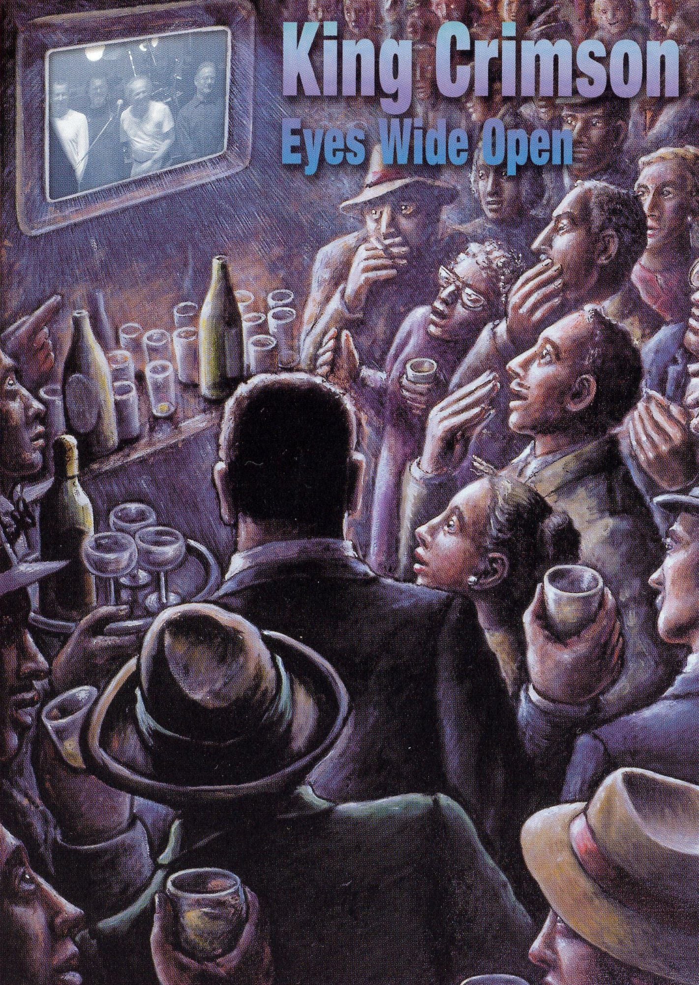 King Crimson: Eyes Wide Open [2 Discs]