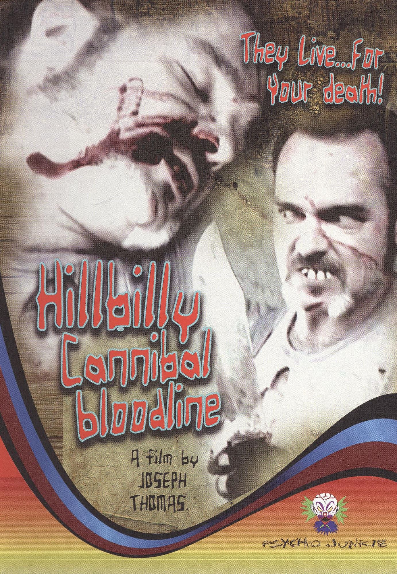 Hillbilly Cannibal Bloodline