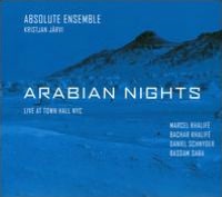 Arabian Nights: Live At Town Hall NYC
