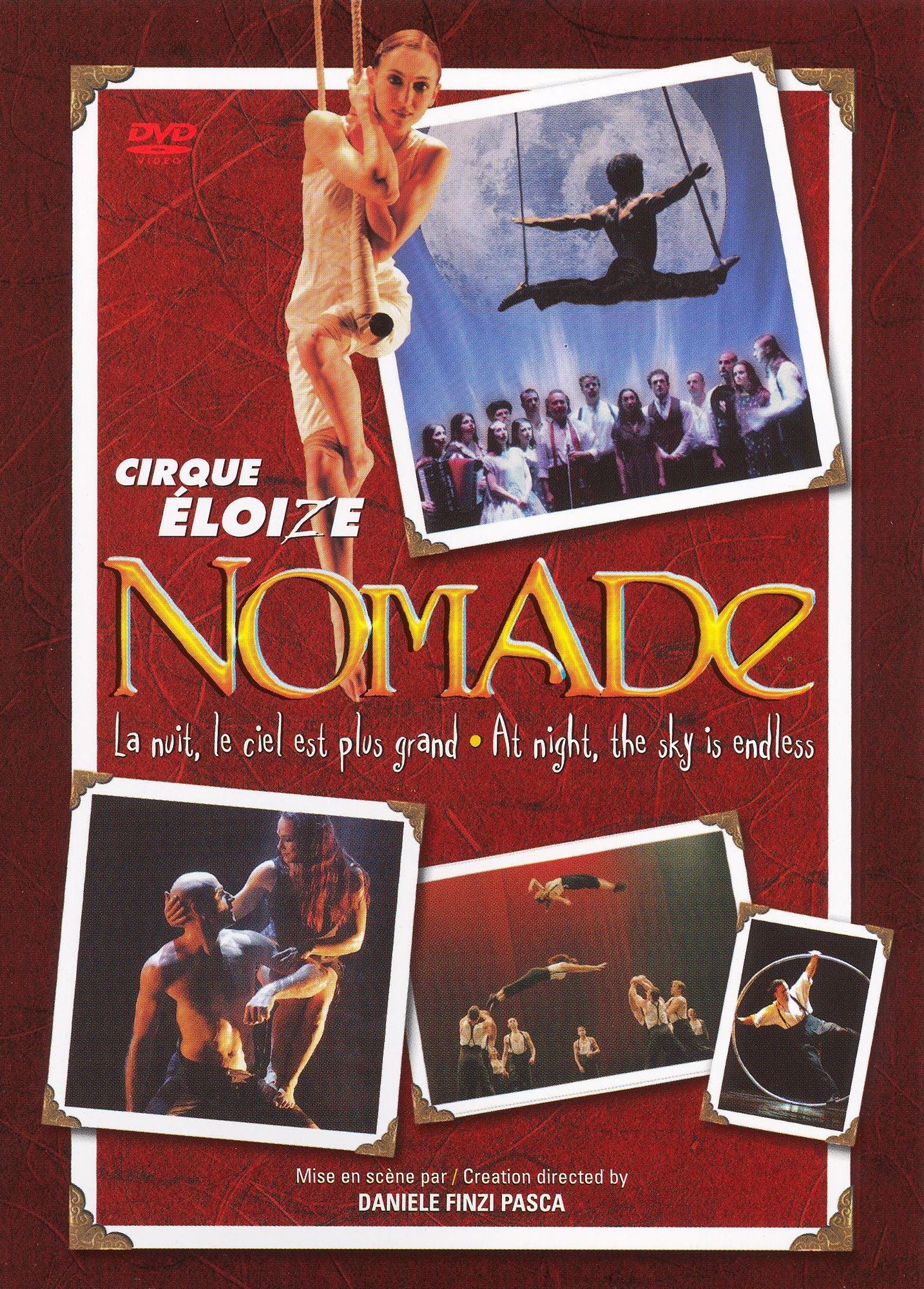 Cirque Eloize: Nomade - La Nuit le Ciel Est Plus Grand