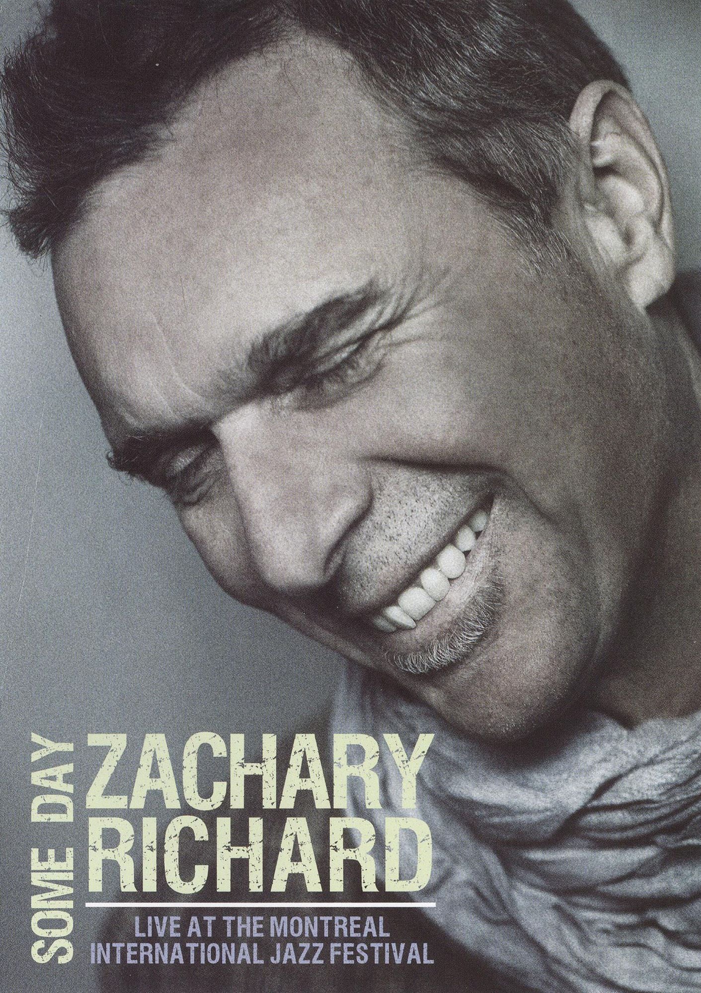 Zachary Richard: Some Day - Live at the Montreal International Jazz Festival