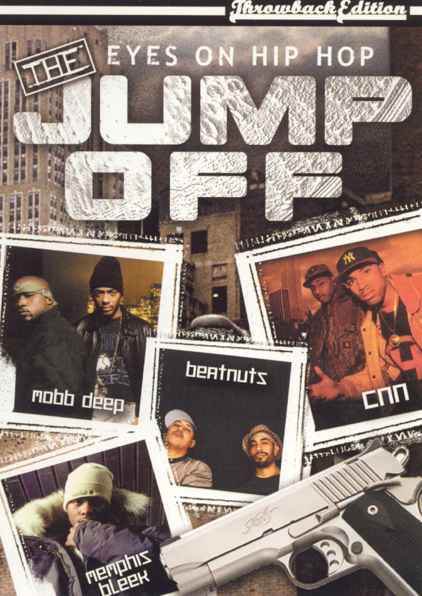 Eyes on Hip Hop: The Jump Off [Throwback Edition]
