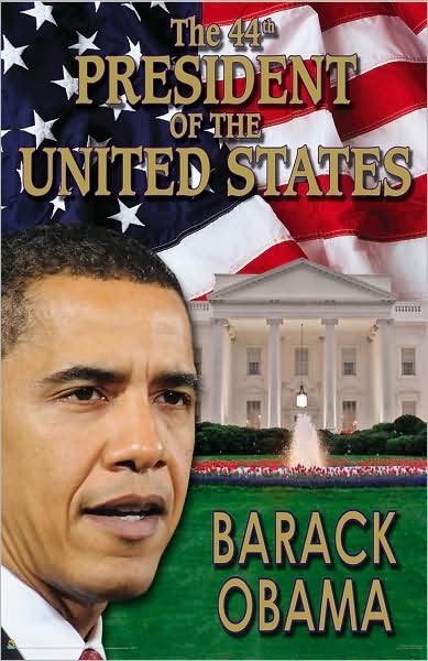 Barack Obama - The 44th President - Poster