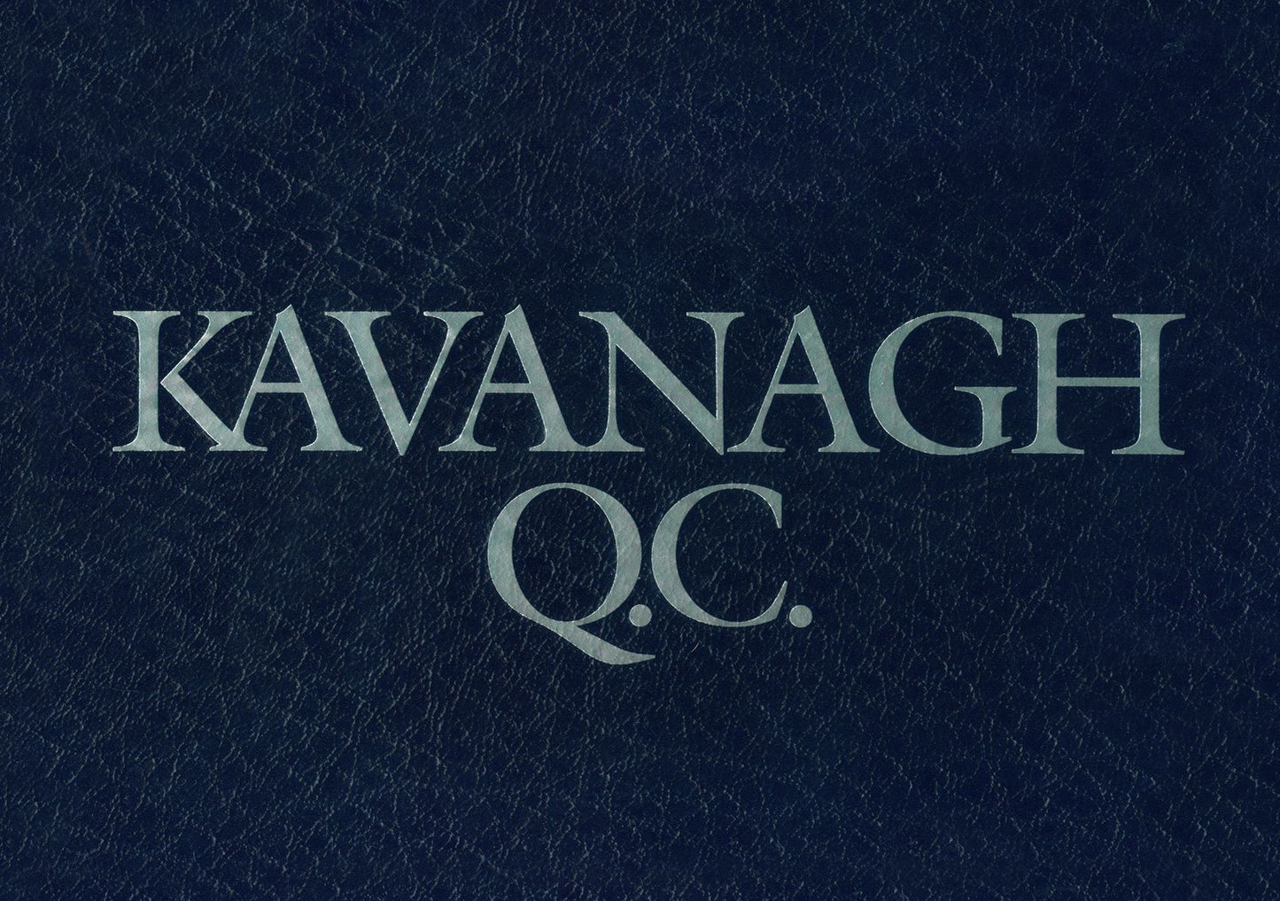 Kavanagh Q.c. Complete Collector's Edition