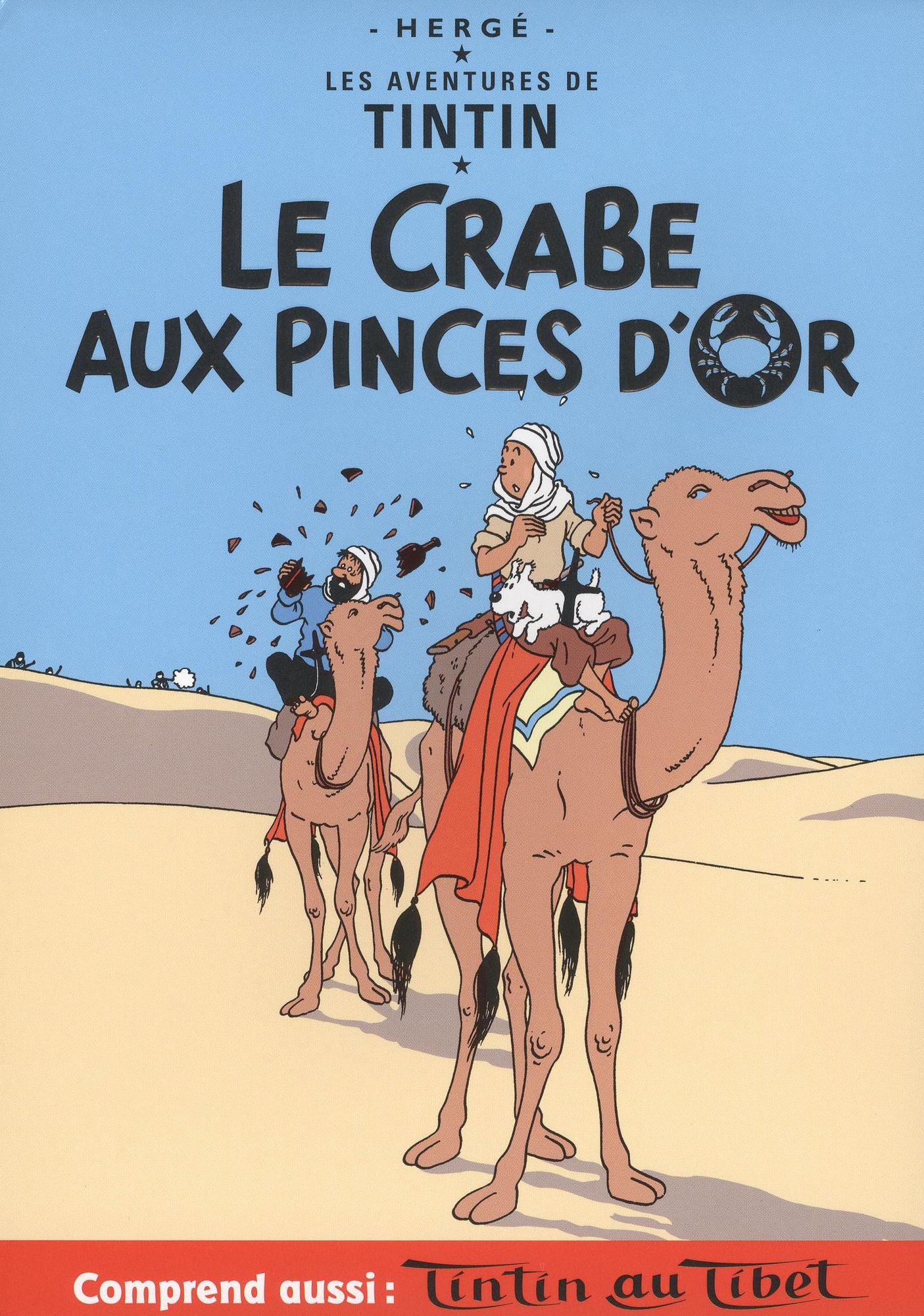 Aventures De Tintin: Le Crabe Aux Princes D'or/tintin Au Tibet