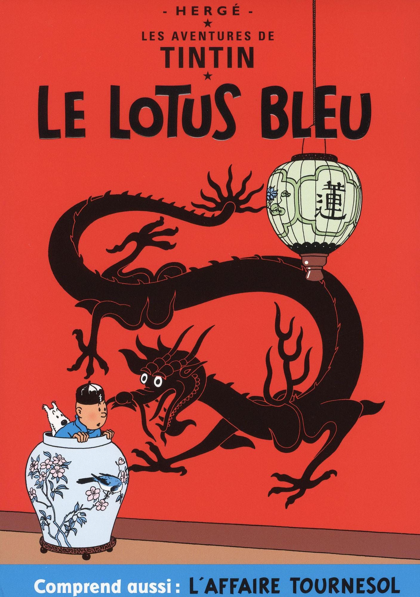 Aventures De Tintin: Le Lotus Bleu/l'affaire Tournesol