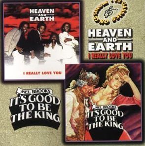 I Really Love/its Good To Be (Heaven / Mel Brooks)