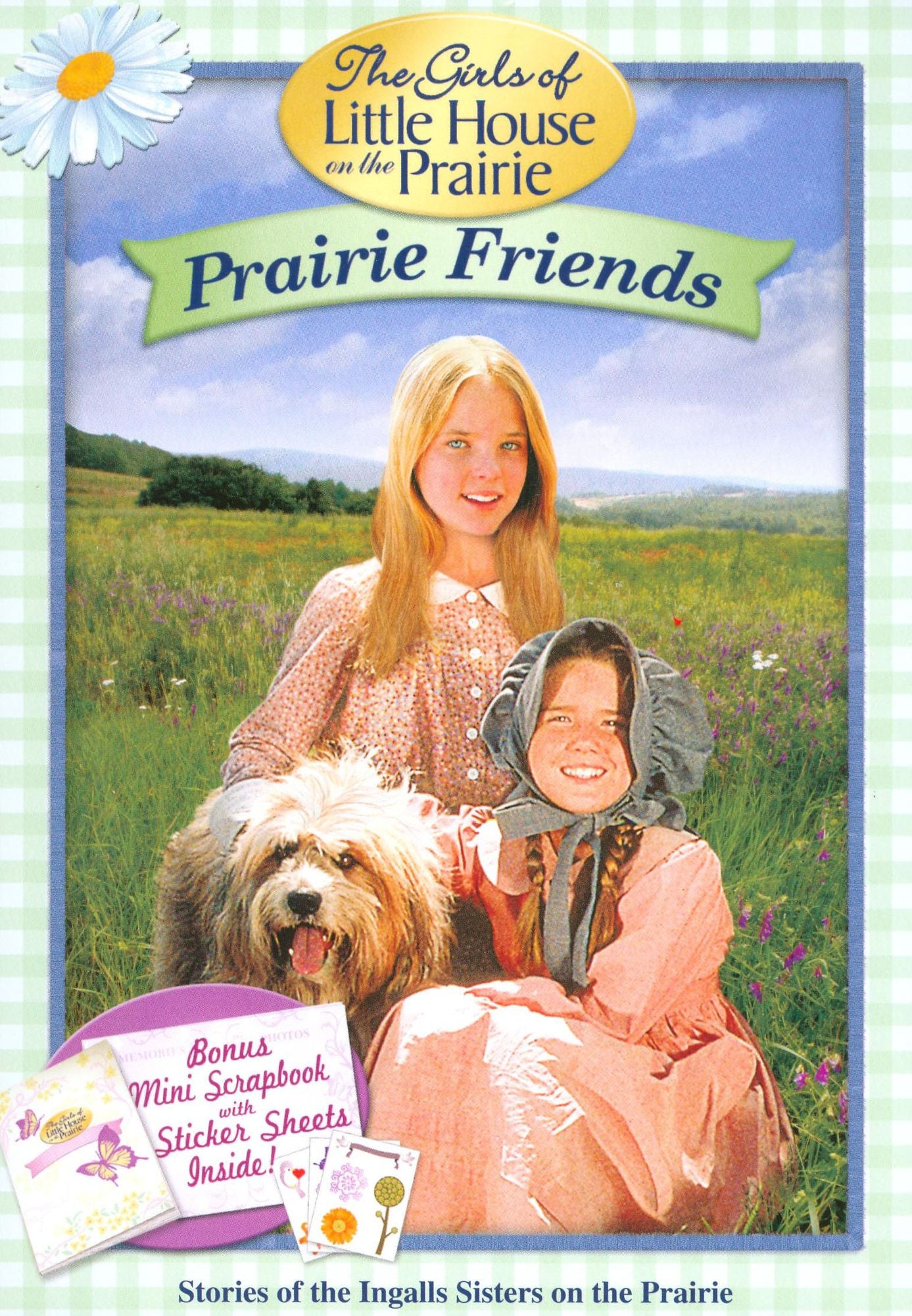 The Girls of Little House on the Prairie: Prairie Friends [Mini Scrapbook with Sticker Sheets]