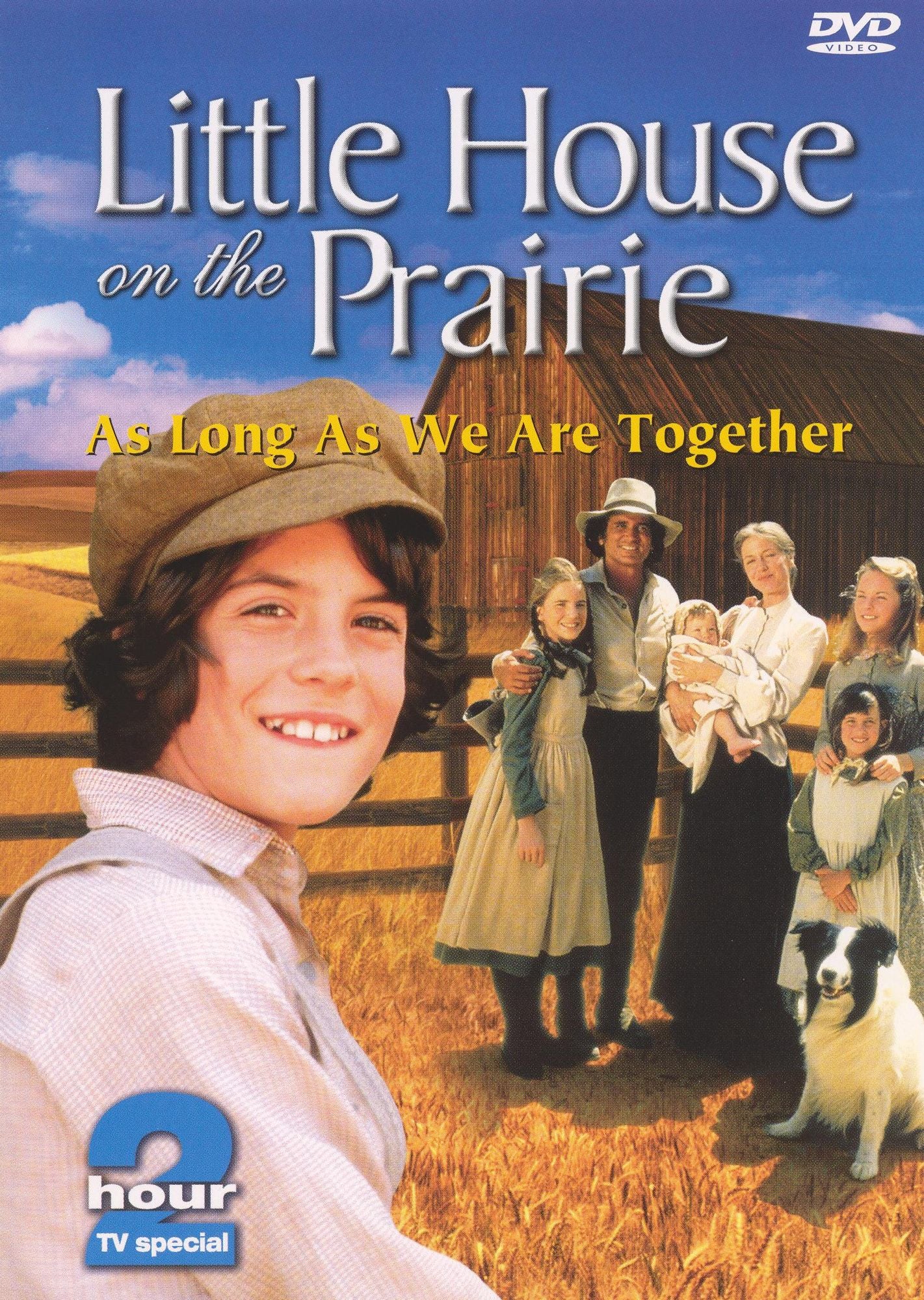 Little House on the Prairie: As Long as We're Together
