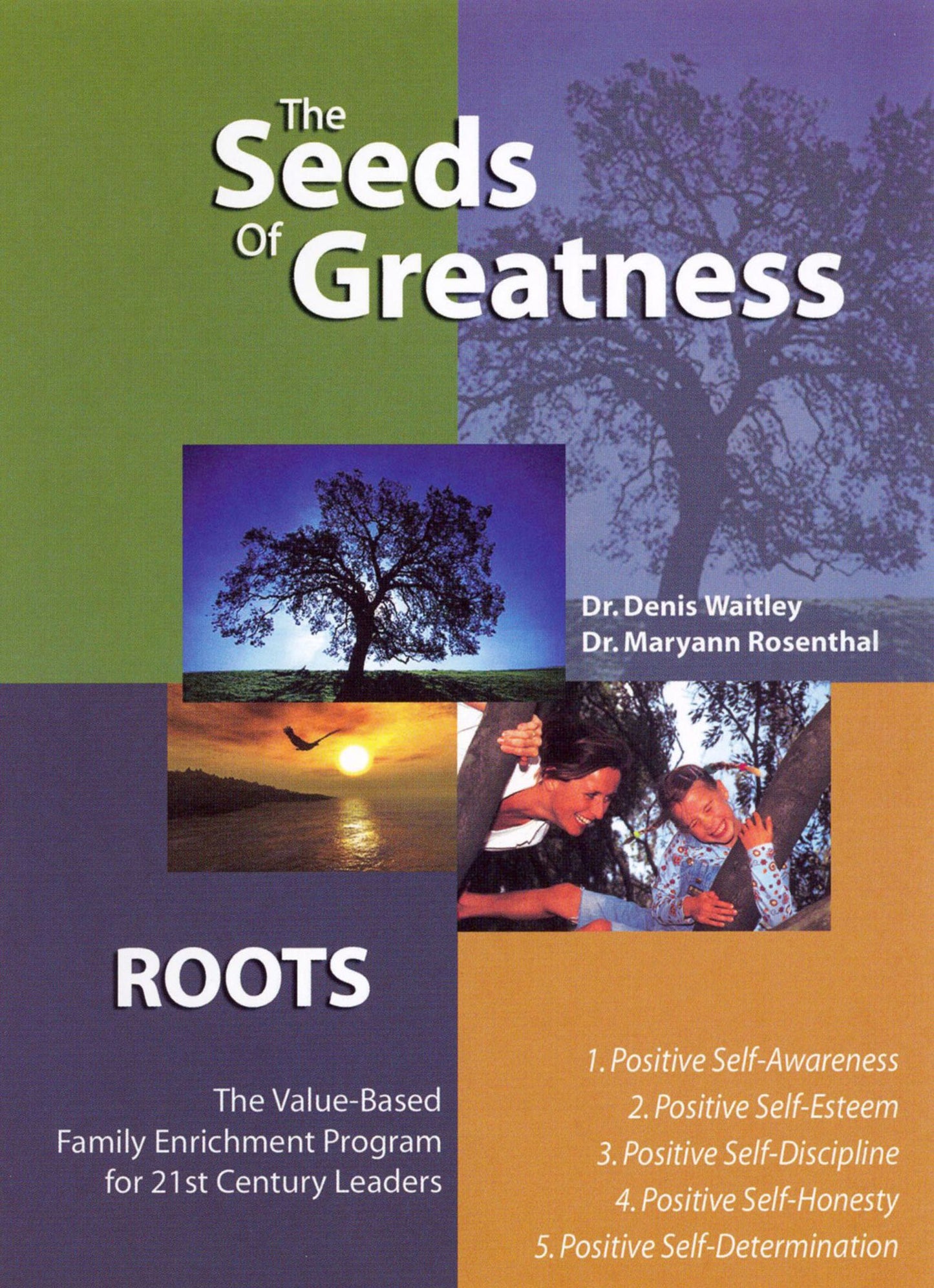 The Seeds of Greatness: Roots