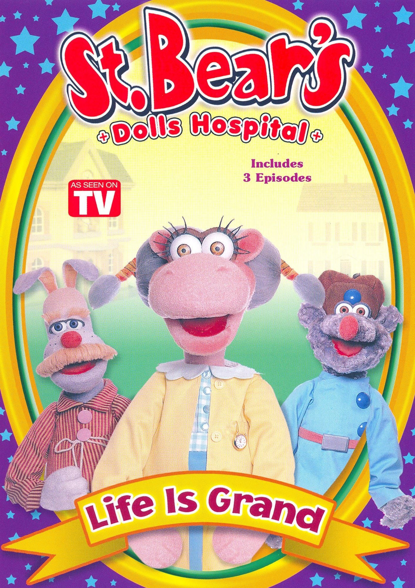 St. Bear's Dolls Hospital: Life Is Grand