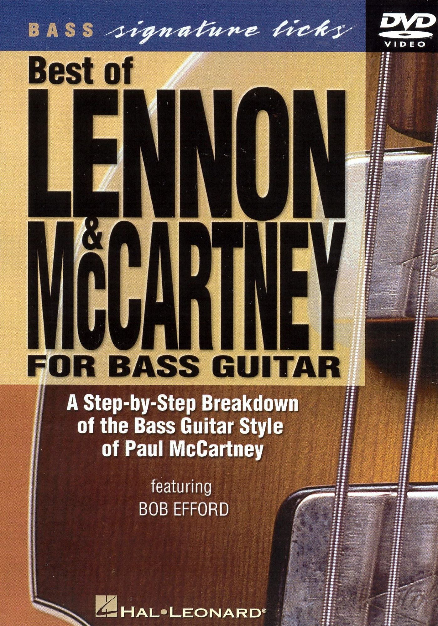 Best of Lennon & McCartney for Bass Guitar Featuring Bob Efford