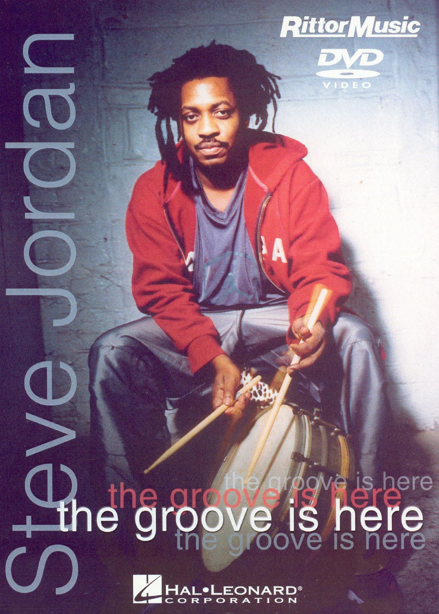 Steve Jordan: The Groove Is Here
