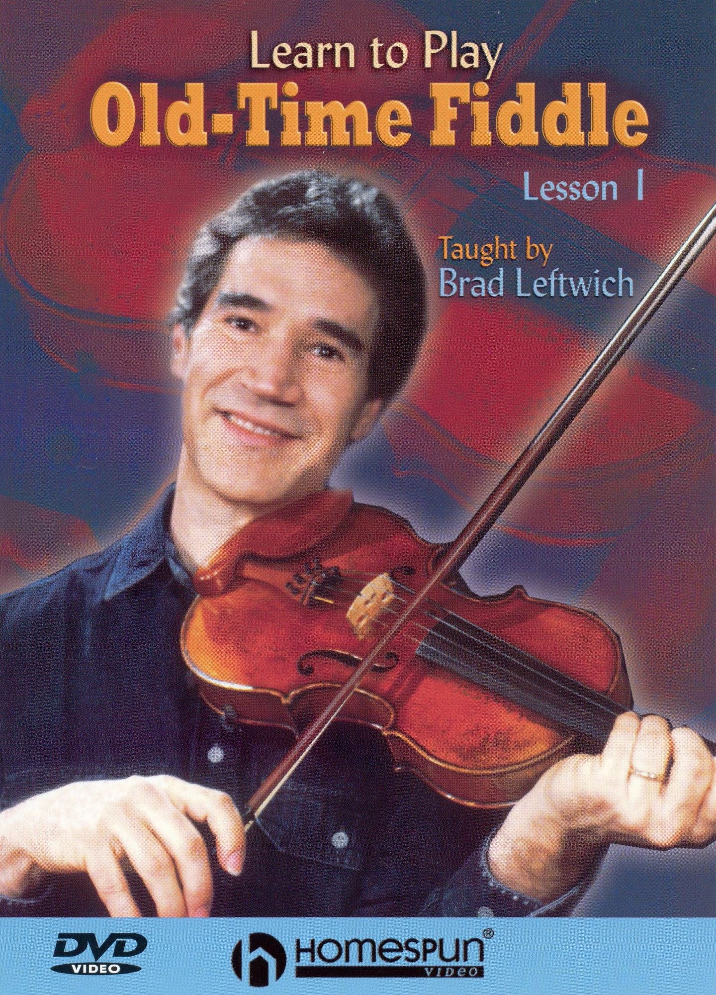 Learn To Play Old-Time Fiddle: Lesson 1