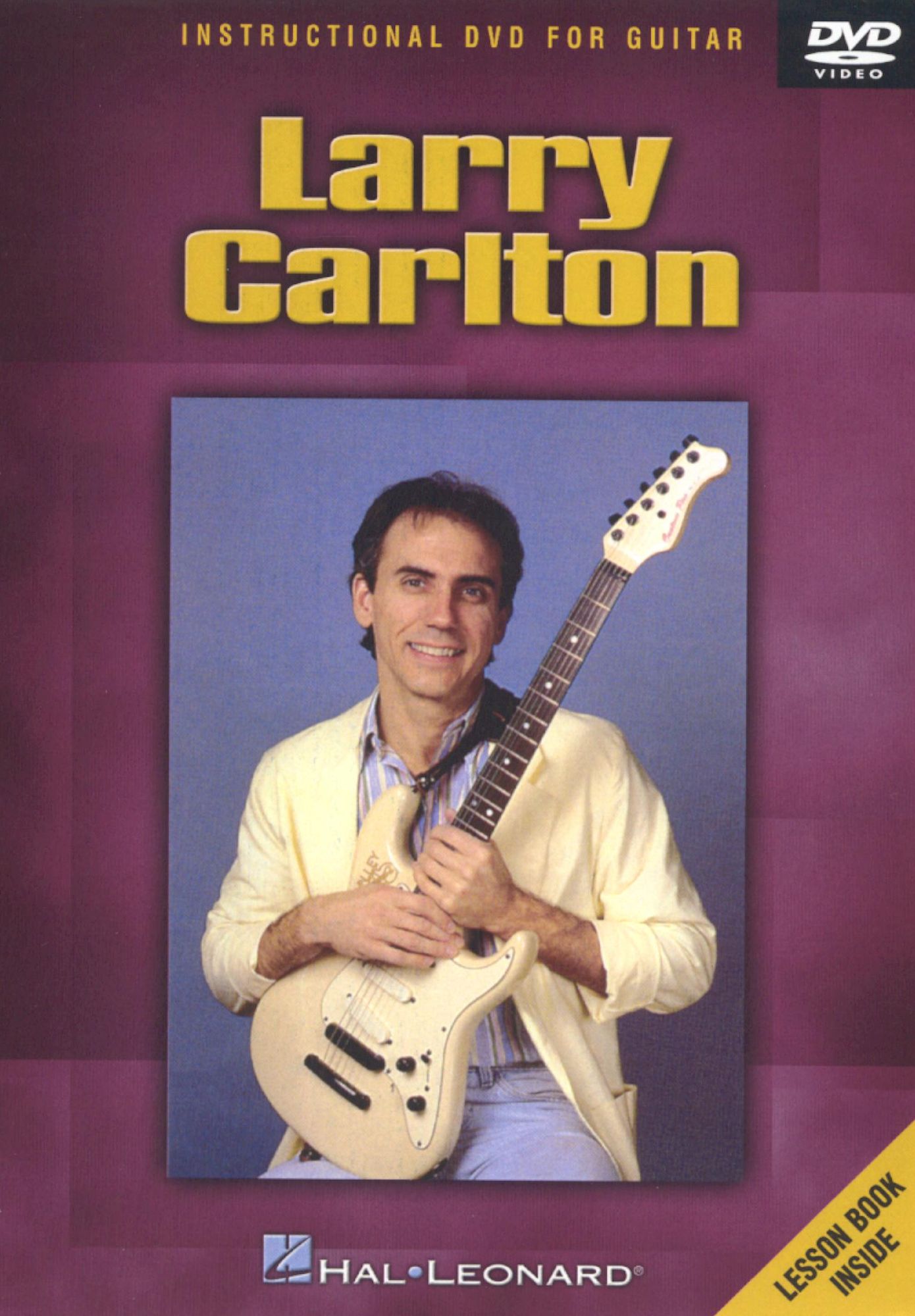 Larry Carlton: Instructional Guitar