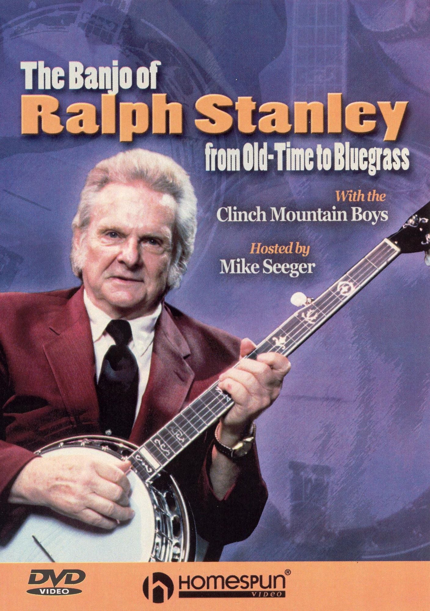The Banjo of Ralph Stanley: From Old-Time to Bluegrass