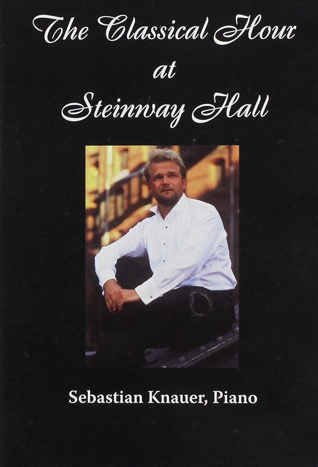 The Classical Hour At Steinway Hall: Sebastian Knauer