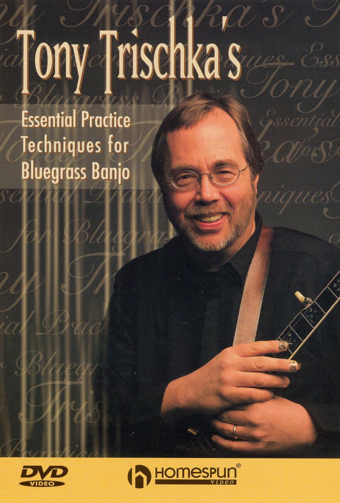 Tony Trischka's Essential Practice Techniques For Bluegrass Banjo