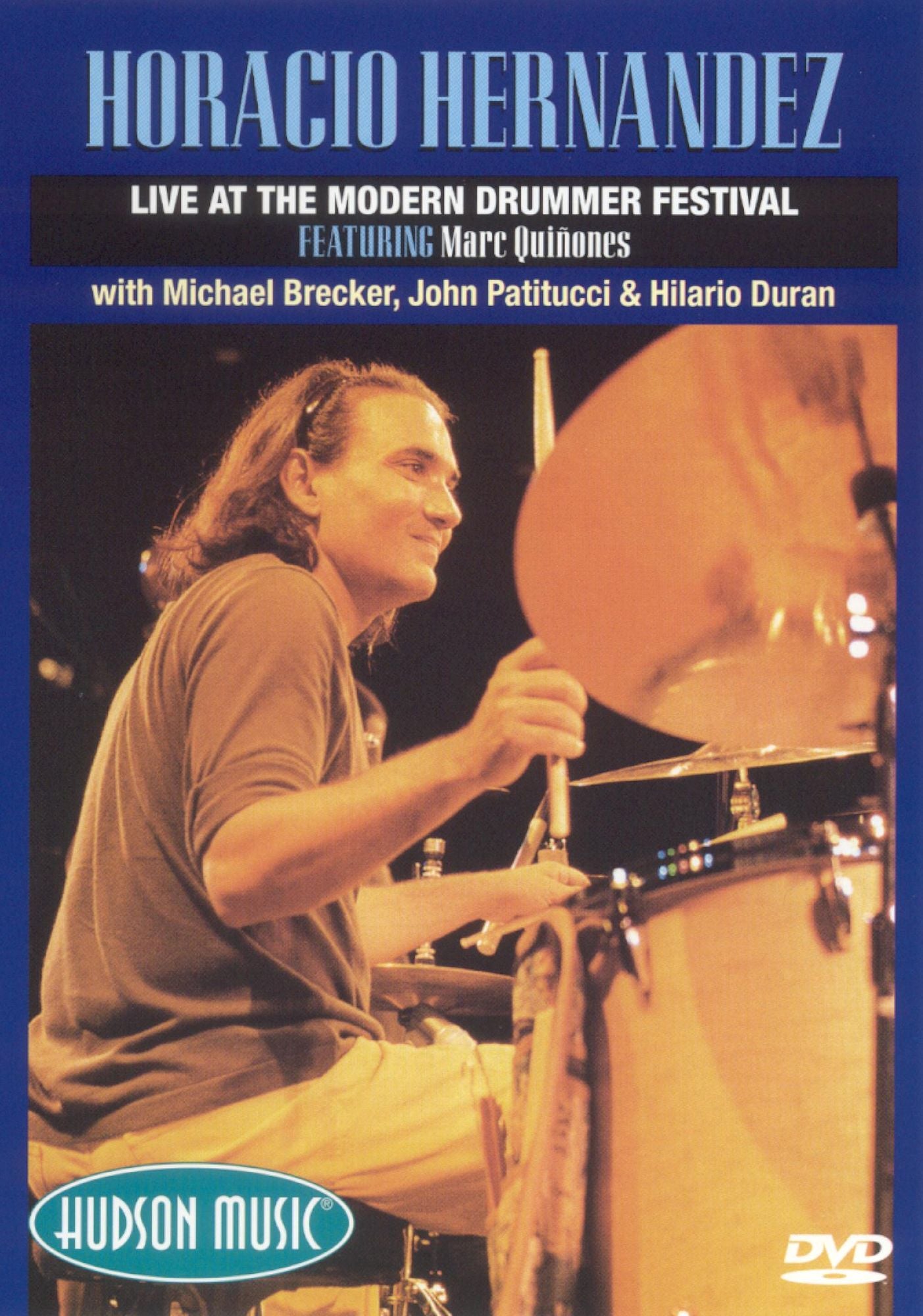 Horacio Hernandez: Live at the Modern Drummer Festival