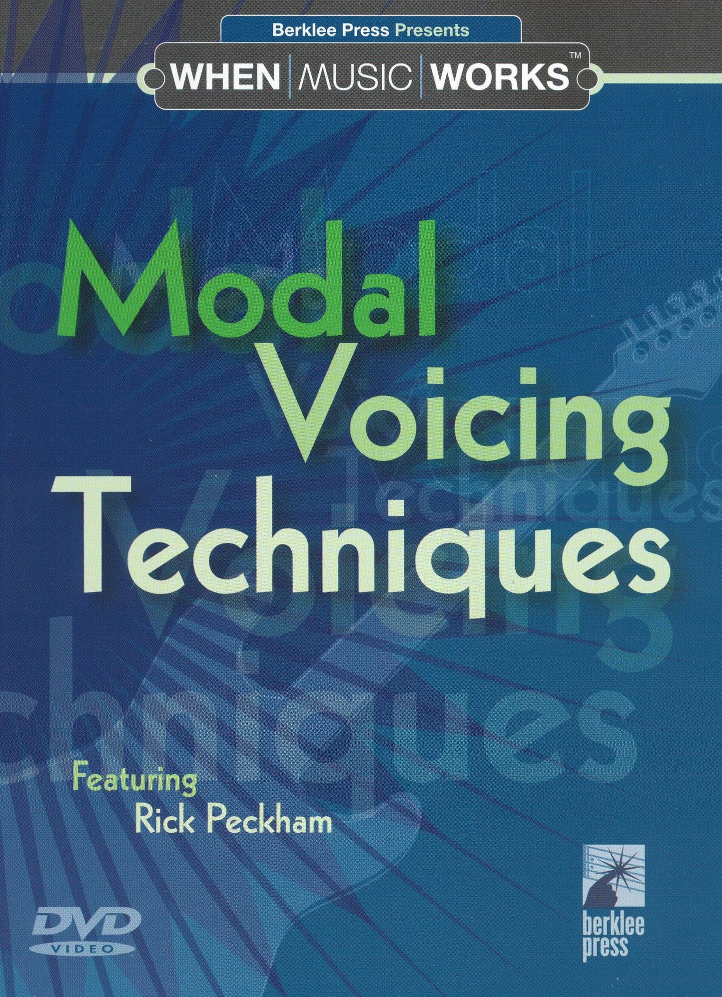 When Music Works: Modal Voicing Techniques