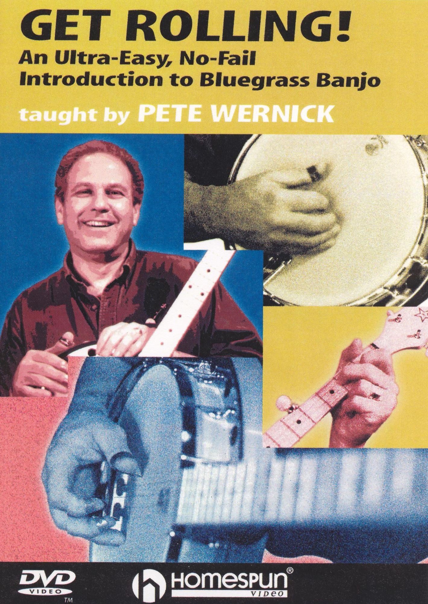 Pete Wernick: Get Rolling - An Ultra Easy No-Fail Intro to Bluegrass