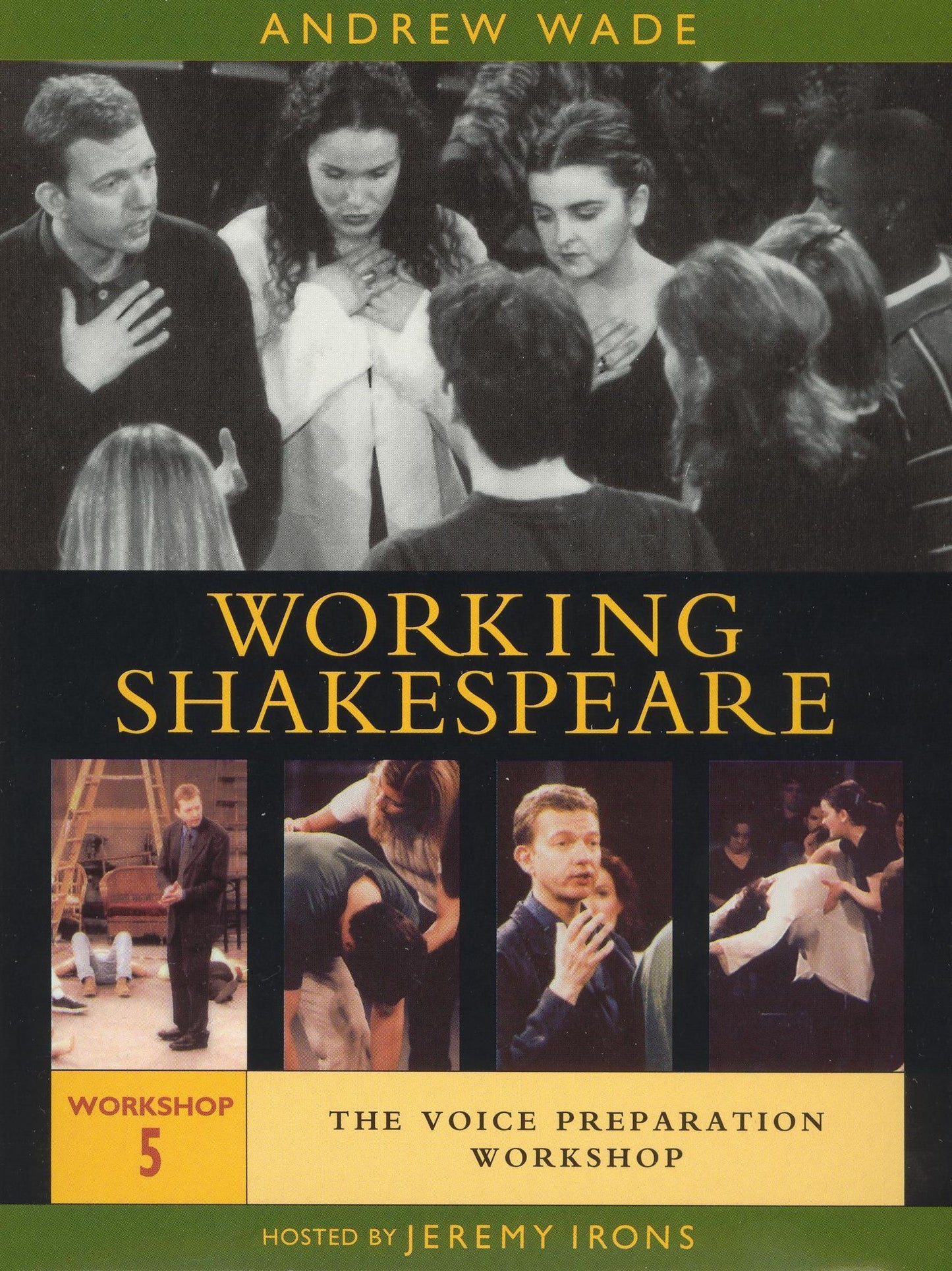 Working Shakespeare, Workshop 5: The Voice Preparation Workshop