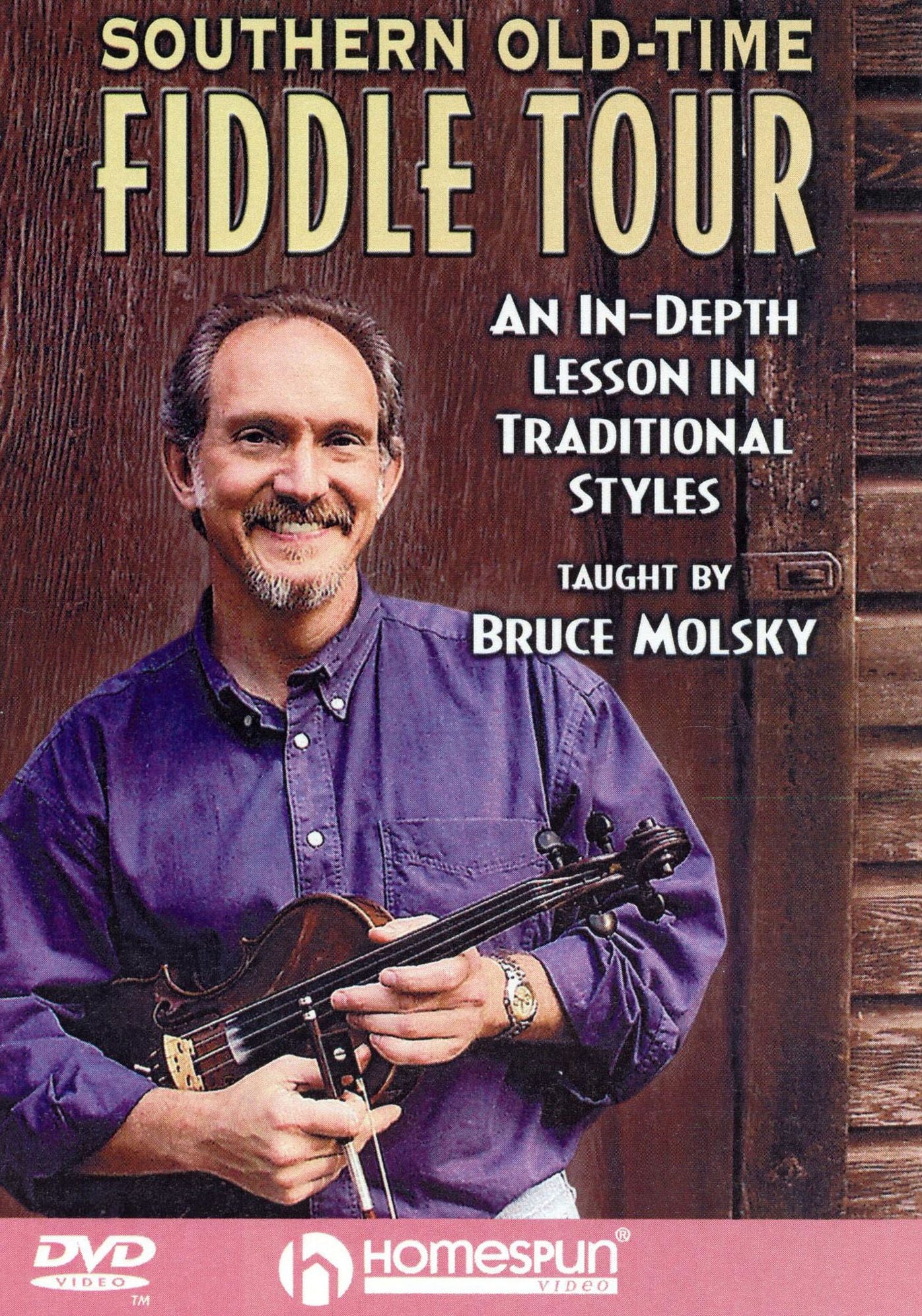 Southern Old-Time Fiddle Tour: An In-Depth Lesson in Tradtitional Styles