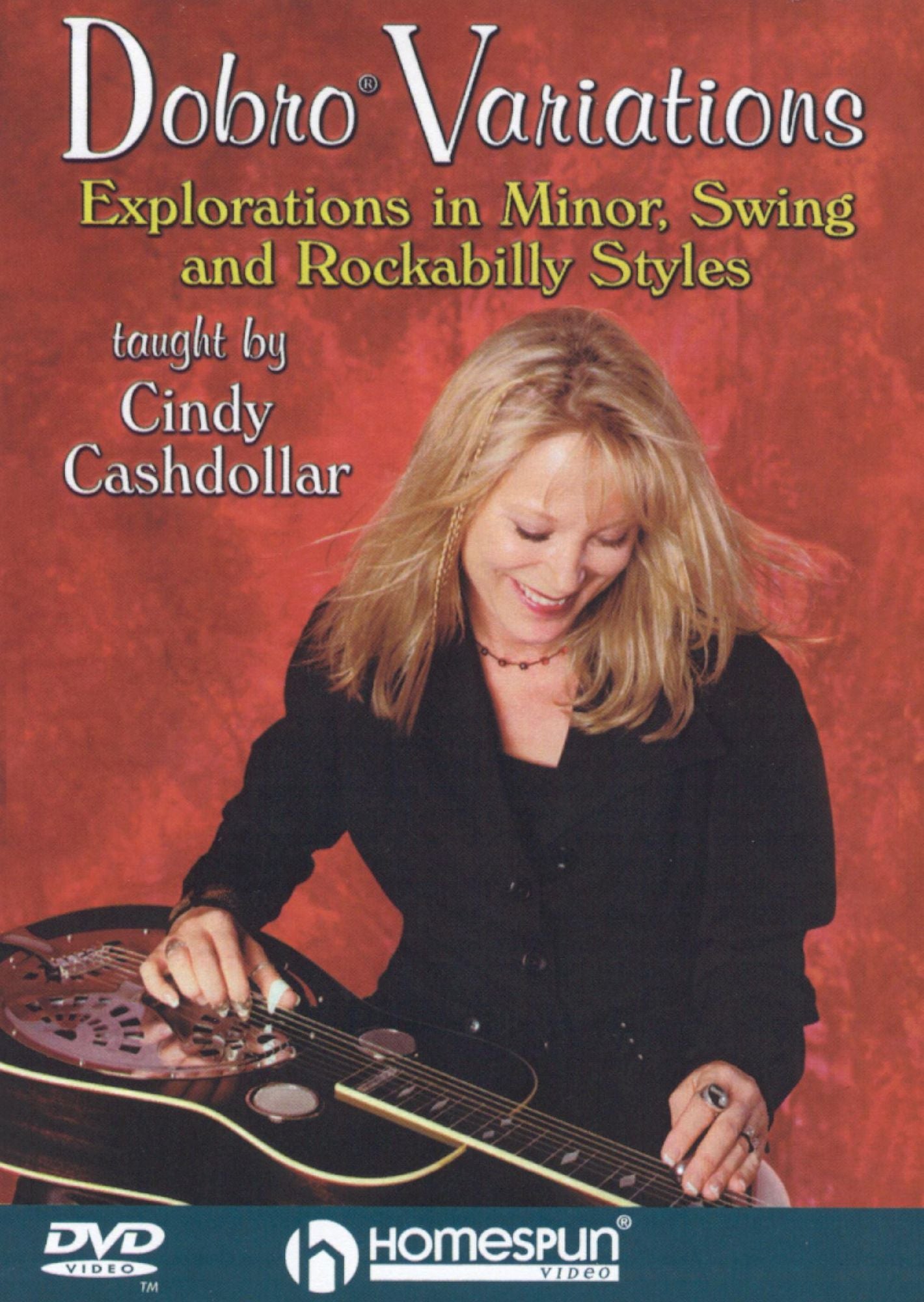 Dobro Variations: Explorations in Minor, Swing and Rockabilly Styles