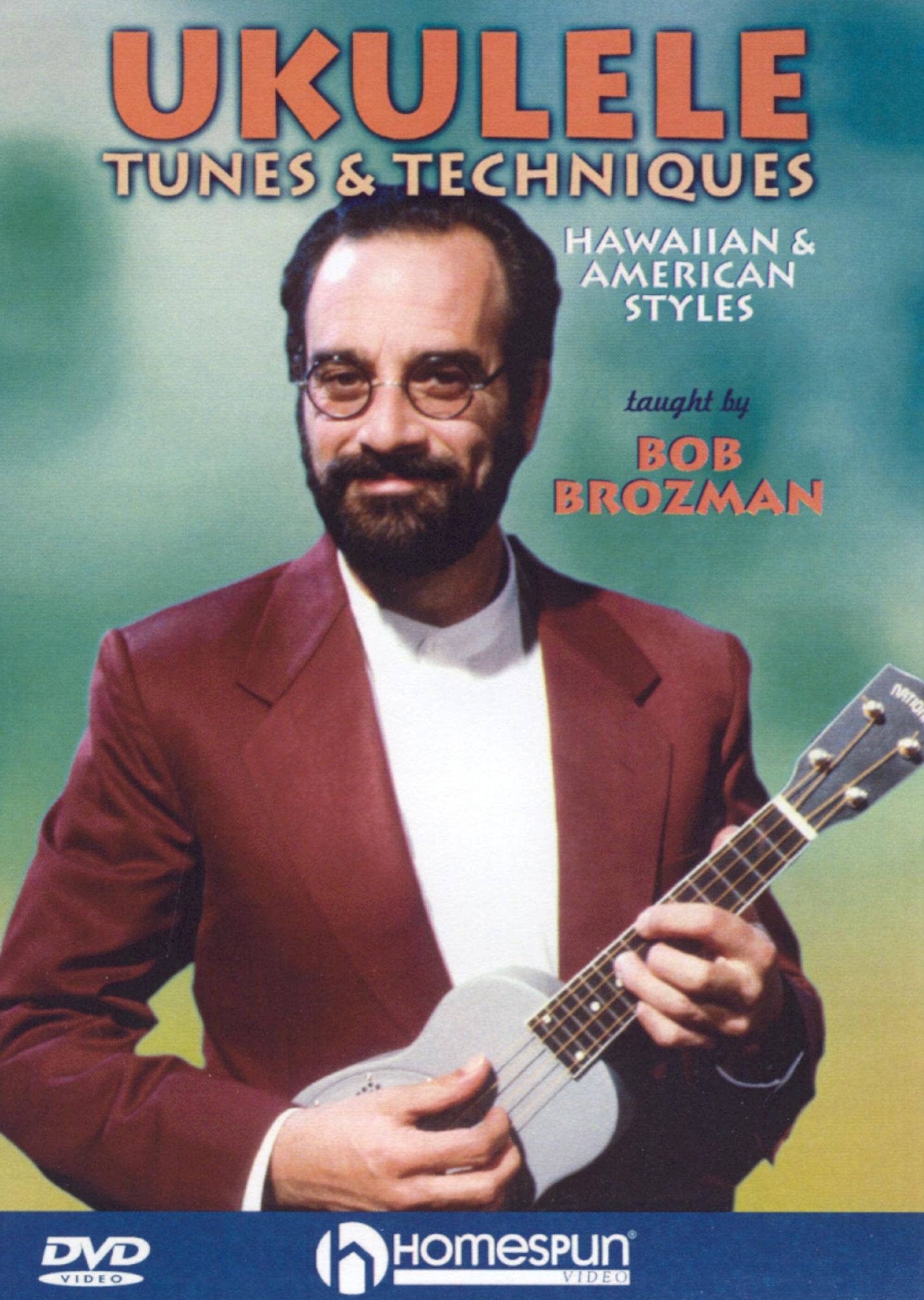 Bob Brozman: Ukulele Tunes and Techniques, Level 3