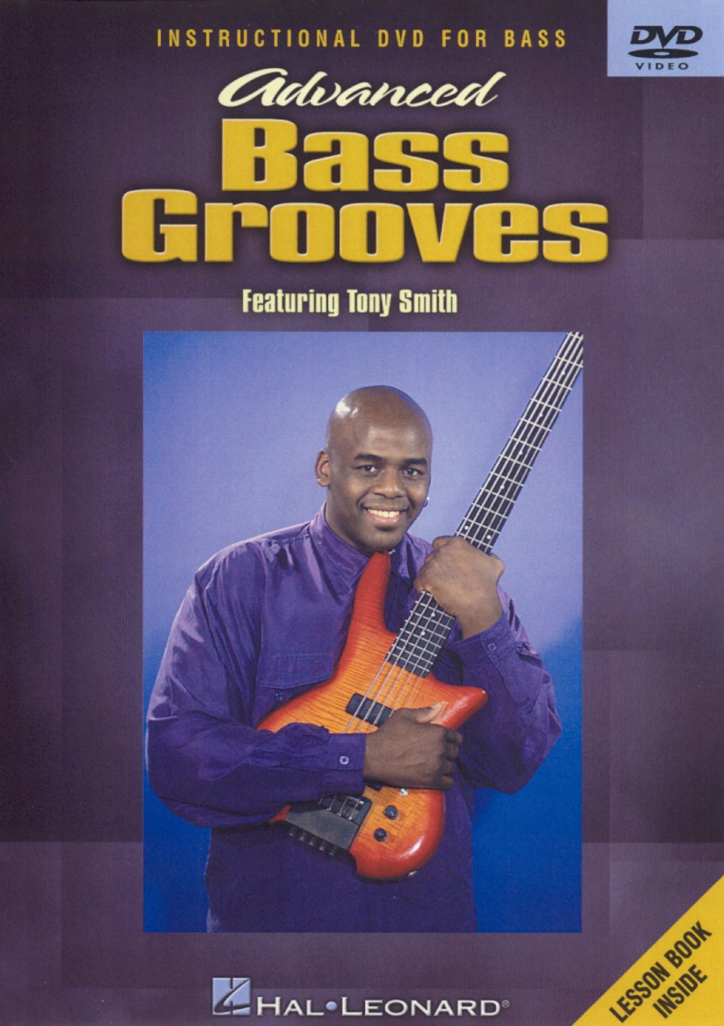 Advanced Bass Grooves: Instructional Bass Featuring Tony Smith