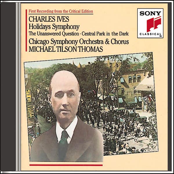 New England Holidays: Music by Charles Ives