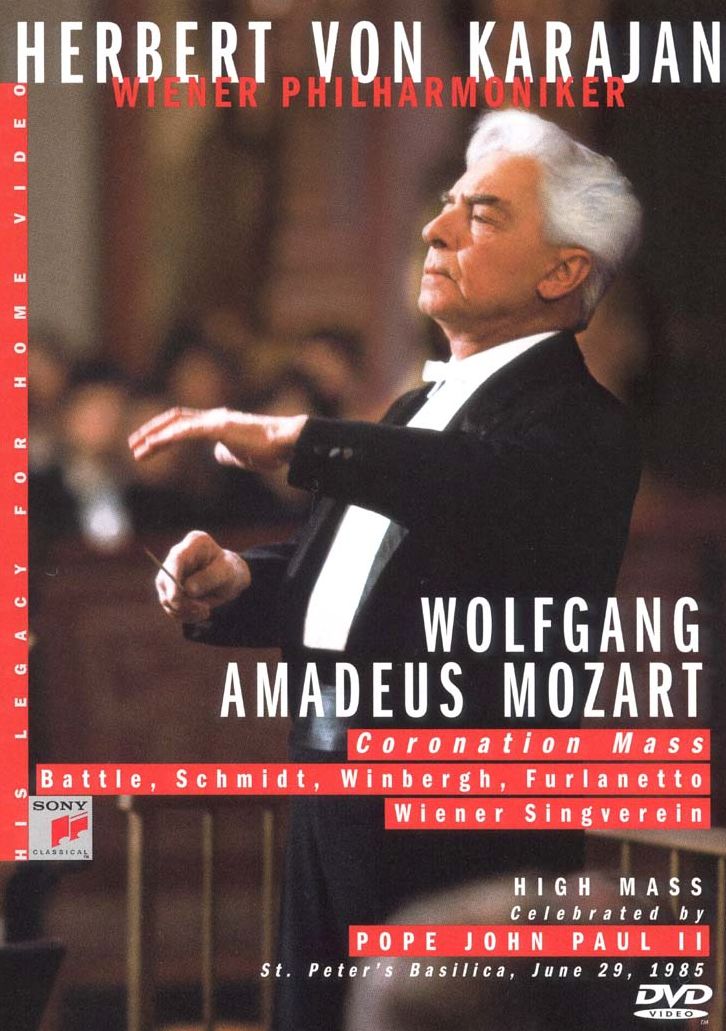 Herbert Von Karajan - His Legacy for Home Video: Wolfgang Amadeus Mozart - Coronation Mass