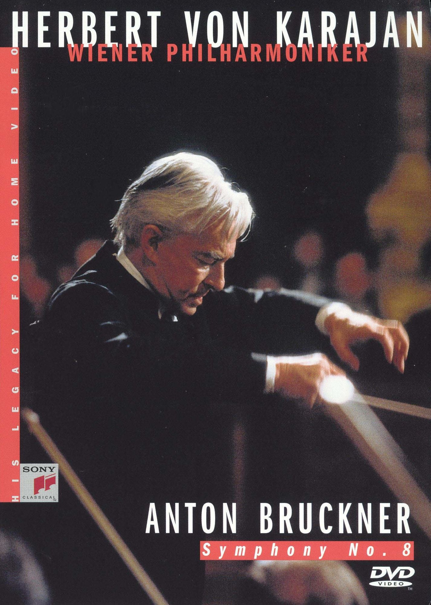 Herbert Von Karajan - His Legacy for Home Video: Anton Bruckner: Symphony No. 8