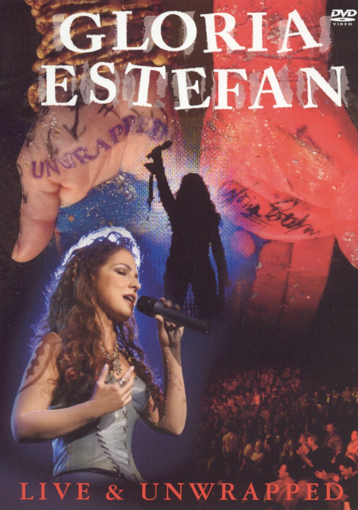 Gloria Estefan: Live & Unwrapped