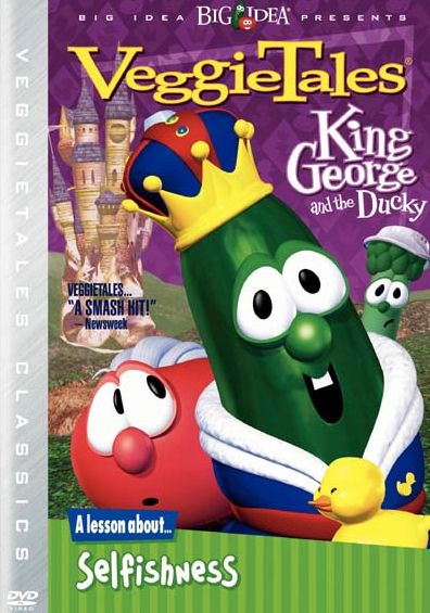Veggie Tales: King George and the Ducky