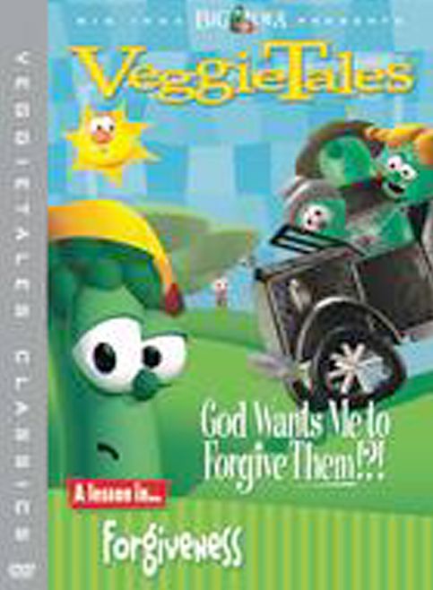 Veggie Tales: God Wants Me to Forgive Them!?! - A