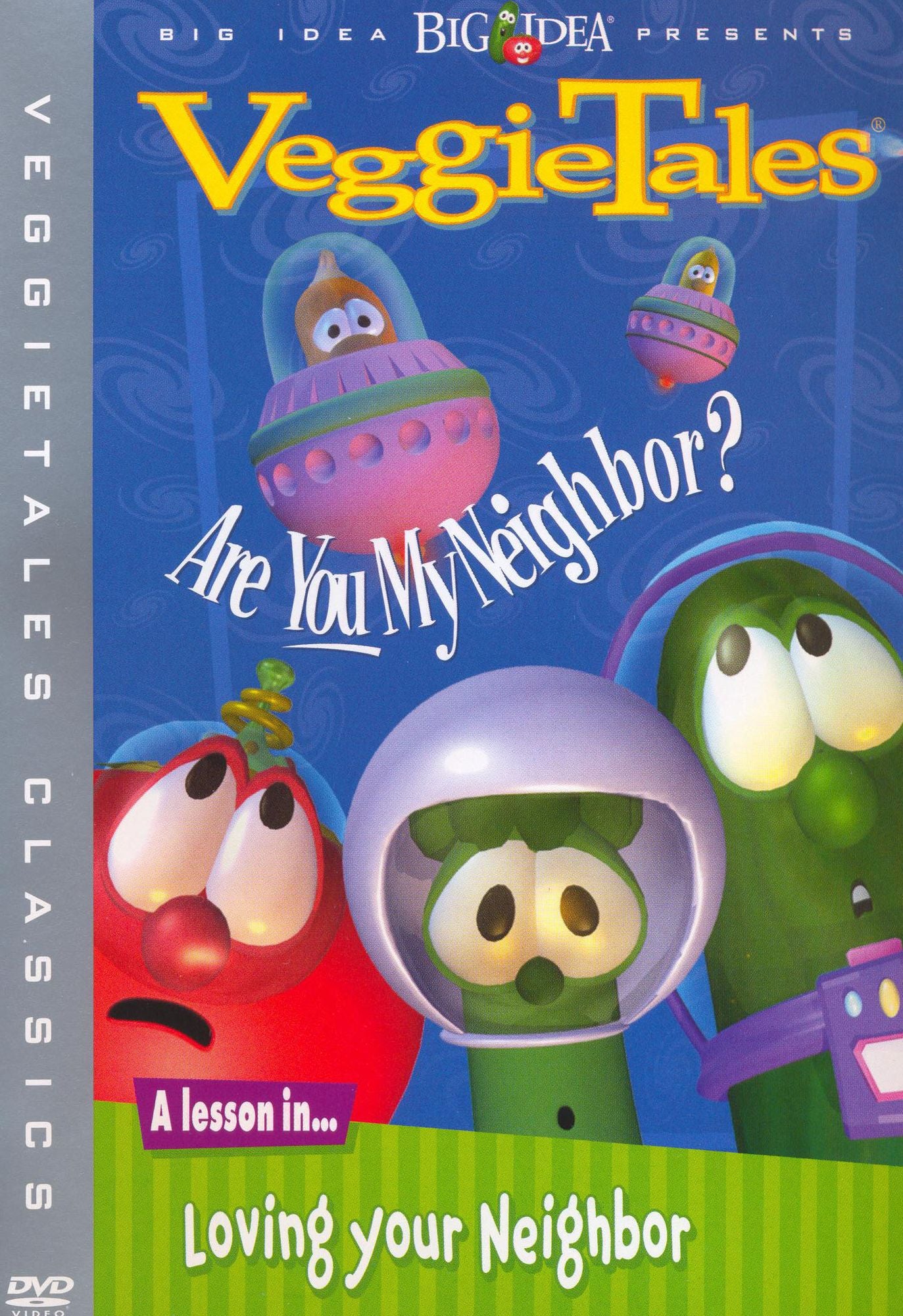 Veggie Tales: Are You My Neighbor?