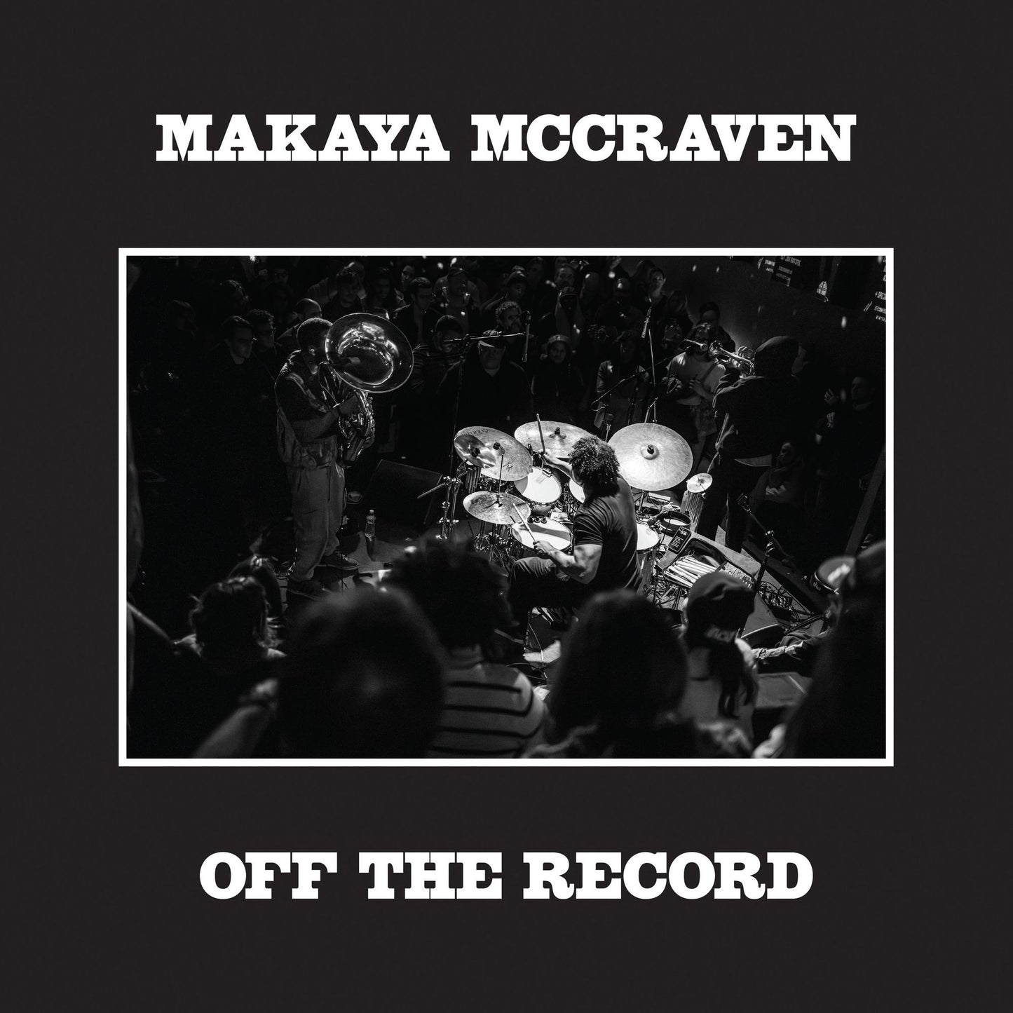 Off The Record (Makaya Mccraven)