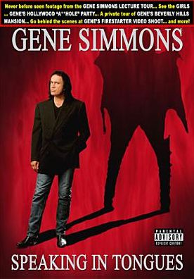 Gene Simmons: Speaking In Tongues